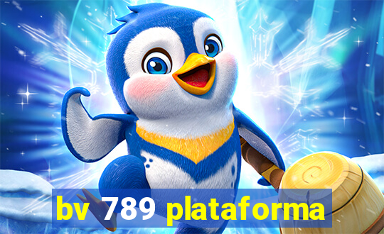 bv 789 plataforma